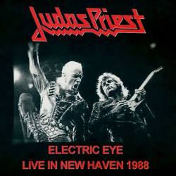 Judas Priest : Electric Eye - Live in New Haven 1988